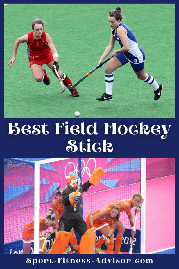Best Field Hockey Stick Sport Fitness Advisor