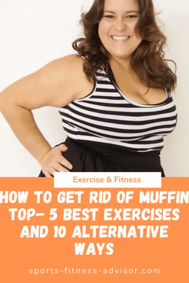 How to Get Rid of Muffin Top Without Exercise