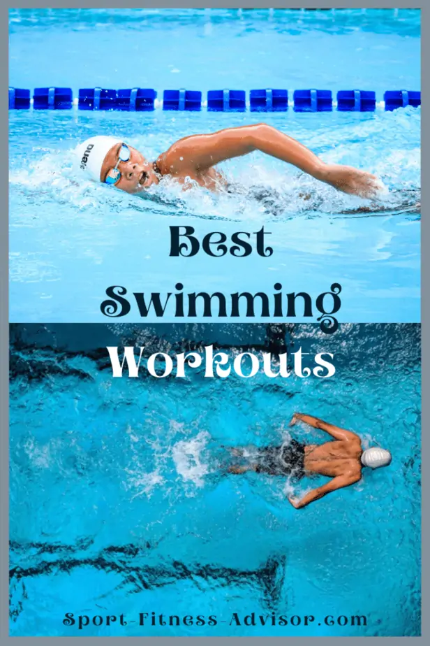 2 Best Swimming Workouts