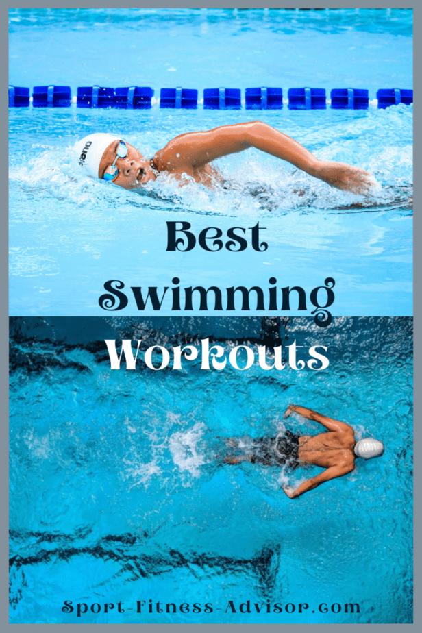 Best Swim Workouts for Beginner, Intermediate and Advanced