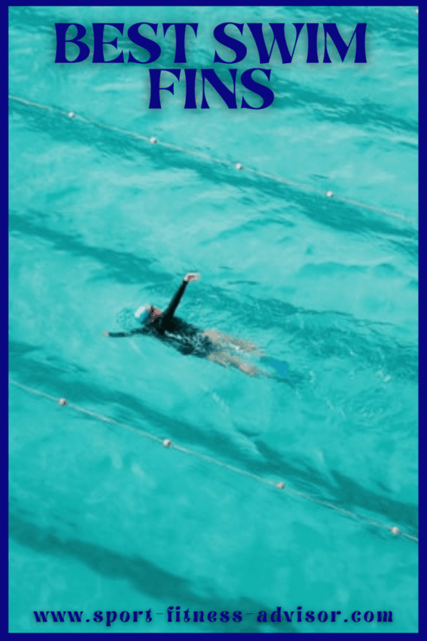 Best Swim Fins Sport Fitness Advisor