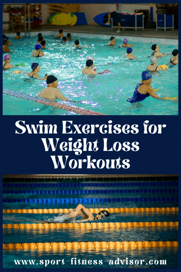 Swim Exercises for Weight Loss Workouts that Work Sport Fitness Advisor