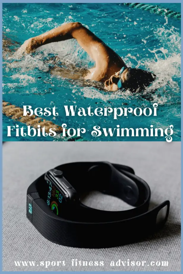 1 Best Waterproof Fitbits For Swimming