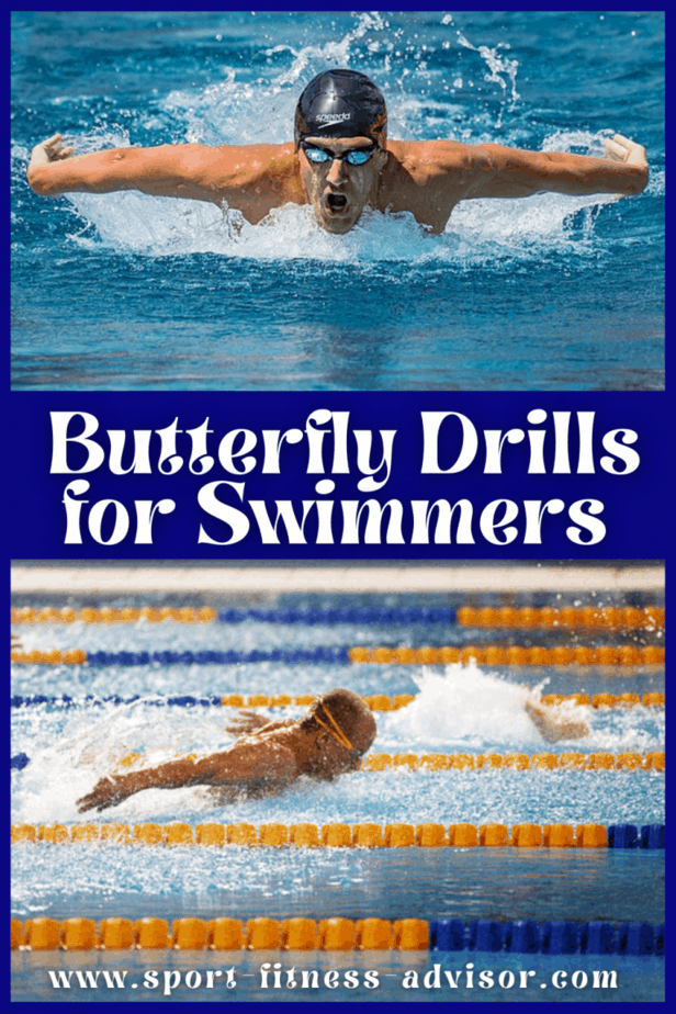 Butterfly Swimming Drills for Swimmers Sport Fitness Advisor