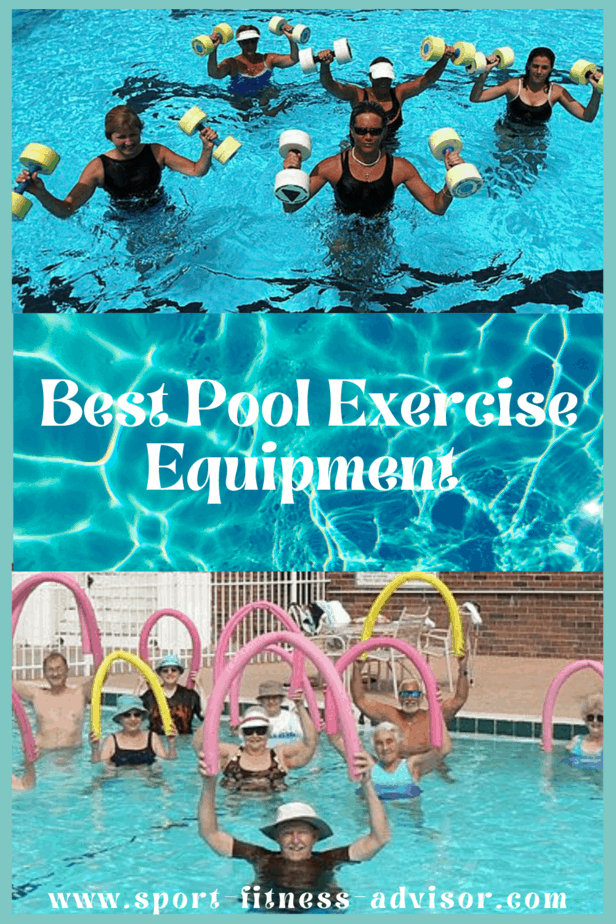 Best Pool Exercise Equipment Sport Fitness Advisor