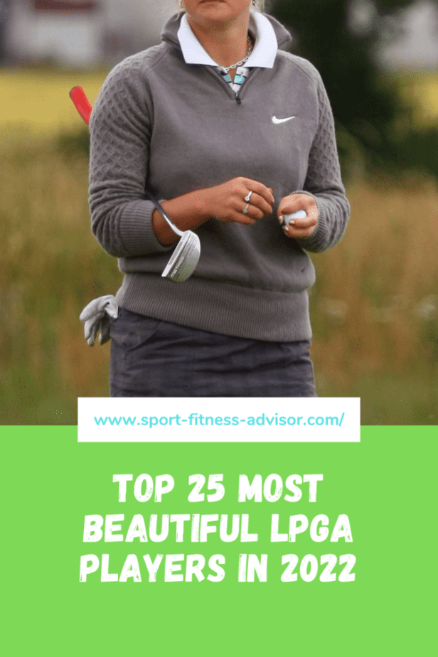 Top 25 Most Beautiful LPGA Players In 2022 Sport Fitness Advisor
